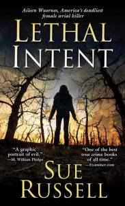 Title: Lethal Intent, Author: Sue Russell