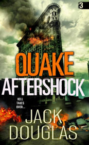 Title: Quake Aftershock, Author: Jack Douglas
