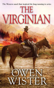 Title: The Virginian, Author: Owen Wister