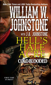 Title: Cold-Blooded, Author: William W. Johnstone