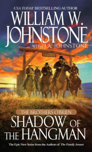 Title: Shadow of the Hangman, Author: William W. Johnstone