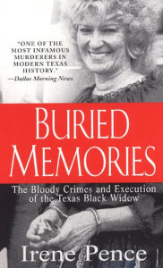 Title: Buried Memories, Author: Irene Pence
