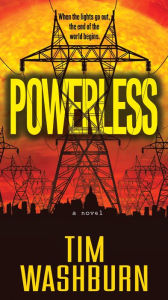 Title: Powerless, Author: Tim Washburn