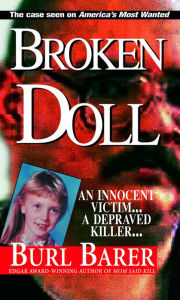 Title: Broken Doll, Author: Burl Barer