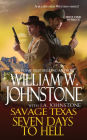 Seven Days to Hell (Savage Texas Series #5)