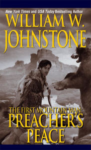 Title: Preacher's Peace, Author: William W. Johnstone