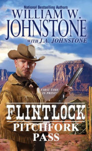 Title: Pitchfork Pass, Author: William W. Johnstone