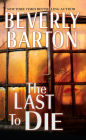 The Last to Die (Cherokee Pointe Trilogy #2)