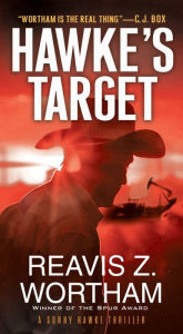 Title: Hawke's Target (Sonny Hawke Series #3), Author: Reavis Z. Wortham
