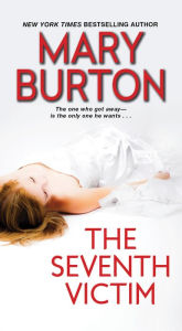 Title: The Seventh Victim, Author: Mary Burton