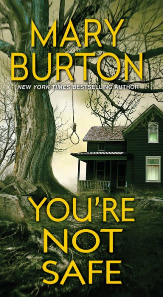 You're Not Safe by Mary Burton, Paperback | Barnes & Noble®