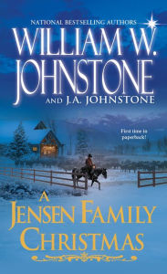 Title: A Jensen Family Christmas, Author: William W. Johnstone