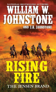 Free e books easy download Rising Fire (English Edition) by William W. Johnstone, J. A. Johnstone 9780786044207