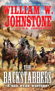 Pdf english books download The Backstabbers by William W. Johnstone, J. A. Johnstone (English Edition) iBook PDF 9780786044344