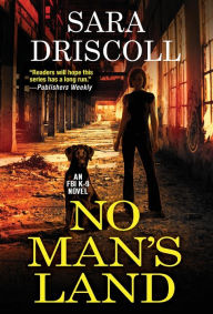 Free pdf downloads books No Man's Land English version MOBI PDB by Sara Driscoll