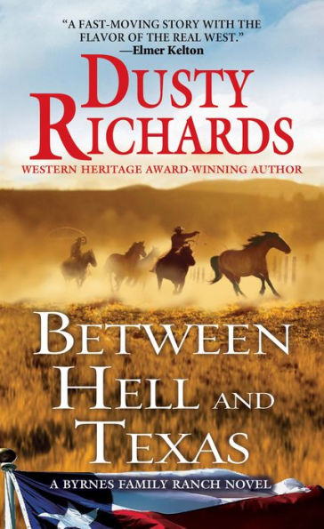 Between Hell and Texas (Byrnes Family Ranch Series #2)