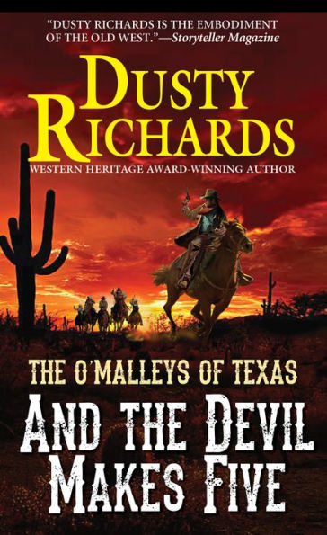 And the Devil Makes Five (O'Malleys of Texas Series #4)