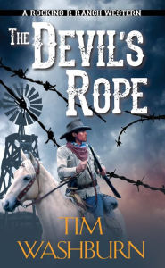 Online books for free download The Devil's Rope 9780786045693 by Tim Washburn