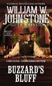 Title: Buzzard's Bluff, Author: William W. Johnstone