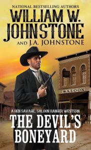 Free audio ebook download The Devil's Boneyard 9780786045914 by William W. Johnstone, J. A. Johnstone