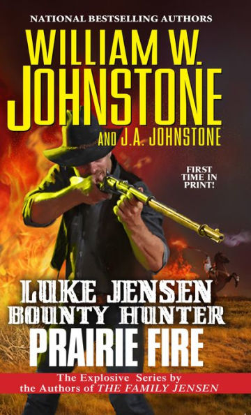 Prairie Fire (Luke Jensen Bounty Hunter Series #9)