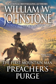 Ebook free download deutsch epub Preacher's Purge by William W. Johnstone, J. A. Johnstone, William W. Johnstone, J. A. Johnstone 9780786049868 English version PDF