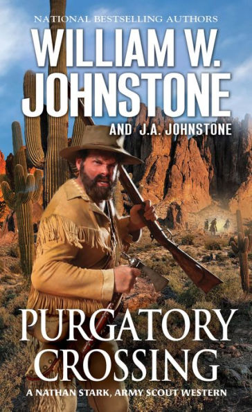 Purgatory Crossing: A Nathan Stark, Army Scout Western