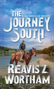 Free sample ebooks download The Journey South  9780786050437 by Reavis Z. Wortham English version