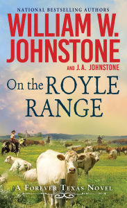 Title: On the Royle Range, Author: William W. Johnstone