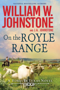 Title: On the Royle Range, Author: William W. Johnstone