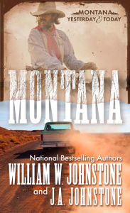 Download free epub books for nook Montana: A Novel of Frontier America 9780786050796 in English by William W. Johnstone, J. A. Johnstone CHM DJVU