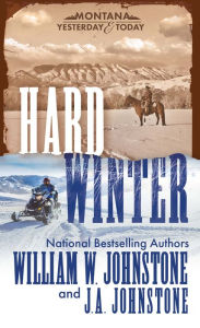 Title: Hard Winter, Author: William W. Johnstone