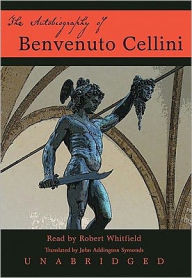 The Autobiography of Benvenuto Cellini (11 Cassettes)