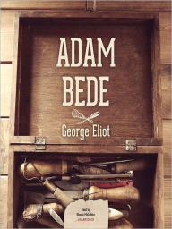 Title: Adam Bede, Author: George Eliot