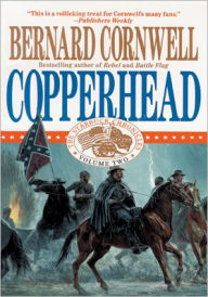 Title: Copperhead (Nathaniel Starbuck Chronicles #2), Author: Bernard Cornwell