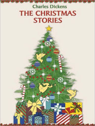 Title: The Christmas Stories, Author: Charles Dickens