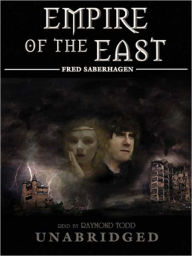 Title: Empire of the East, Author: Fred Saberhagen