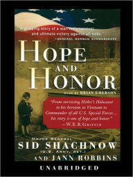 Title: Hope and Honor, Author: General Sid Shachnow