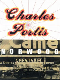 Title: Norwood, Author: Charles Portis