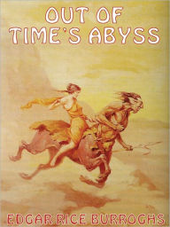 Title: Out of Time's Abyss, Author: Edgar Rice Burroughs