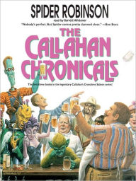 Title: The Callahan Chronicals, Author: Spider Robinson