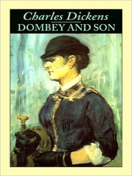 Title: Dombey and Son, Author: Charles Dickens