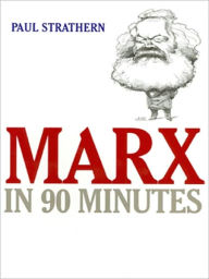 Title: Marx in 90 Minutes, Author: Paul Strathern