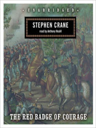 Title: The Red Badge of Courage, Author: Stephen Crane