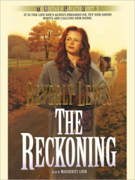 Title: The Reckoning (Heritage of Lancaster County Series #3), Author: Beverly Lewis