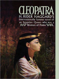 Title: Cleopatra, Author: H. Rider Haggard