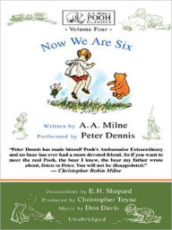 Title: Now We Are Six, Author: A. A. Milne