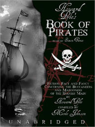 Title: Howard Pyle's Book of Pirates, Author: Howard Pyle