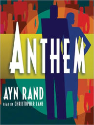 Title: Anthem, Author: Ayn Rand