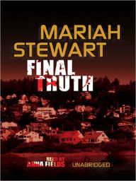 Title: Final Truth, Author: Mariah Stewart